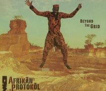 Afropop Worldwide Afrikanprotokol