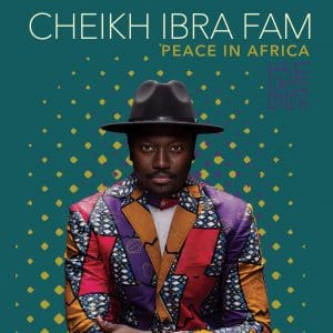 Cheikh Ibra Fam Peace In Africa